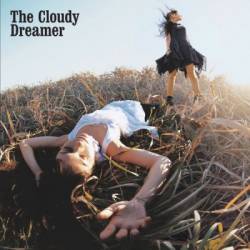 Olivia Lufkin : The Cloudy Dreamer